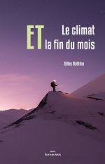 Vignette : le climat et la fin du mois